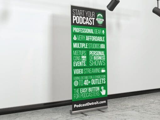 Podcast Detroit – Retractable Banners