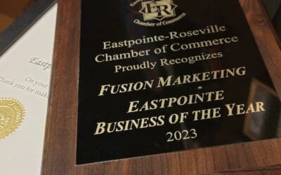 Fusion Marketing Crowned 2023 Business of the Year by Eastpointe/Roseville Chamber of Commerce