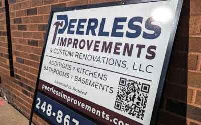 Peerless Home Improvements – Job Site Advertisement