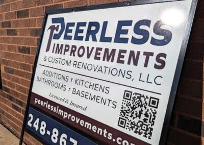 Peerless Home Improvements – Job Site Advertisement